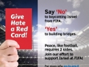 Campaign urges world football association FIFA &#039;to give hate against Israel a Red Card&#039;