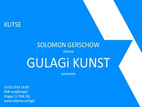 В Таллинне открылась выставка Соломона Гершоу «Искусство Гулага» 